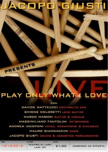 Jacopo Giusti - Play only what i Love